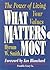 What Matters Most