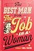 The best man for the job is...