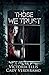 Those We Trust by Victoria  Ellis