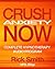 Crush Anxiety Now: Complete Hypnotherapy Program for Anxiety - Includes 3 hrs of Audio Hypnosis Downloads