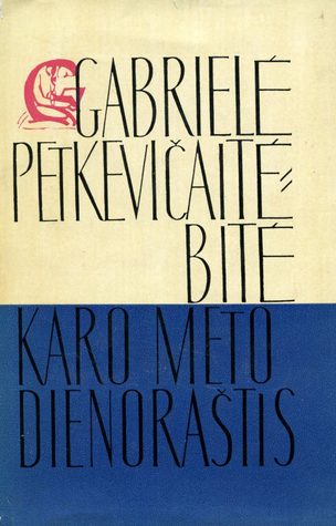 Karo meto dienoraštis, I-II knygos (Raštai, #2)