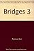 Bridges 3