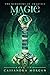 Magic (The Kingdoms of Chartile Book 1)