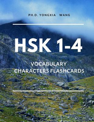 HSK 1-4 Vocabulary Chinese Characters Flashcards: Quick Way to remember Full 1,200 HSK Level 1 2 3 4 Mandarin flash cards with English Language dictionary. Easy Learning Complete Standard course words book for Test preparation. (Beginners - Intermediate)