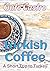 Turkish Coffee: A Short Tri...