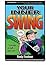 Your Inner Swing by Randy Friedman