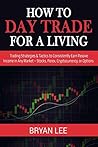 How to Day Trade ...