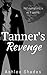 Tanner's Revenge