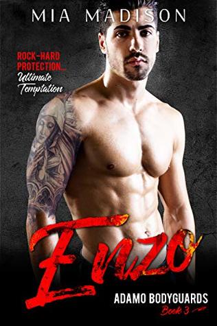 Enzo (Adamo Bodyguards Book 3)