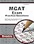 MCAT Practice Questions (Second Set) by MCAT Exam Secrets Test Prep...