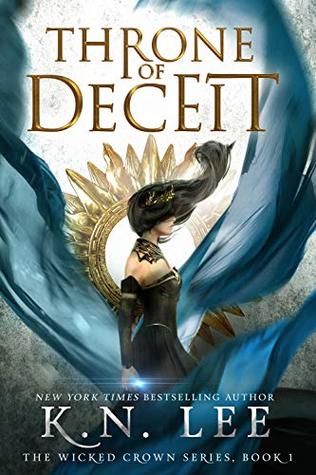 Throne of Deceit (The Wicked Crown, #1)