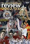 Bells Scottish Football League Review 2002-2003