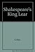 King Lear in Everyday English