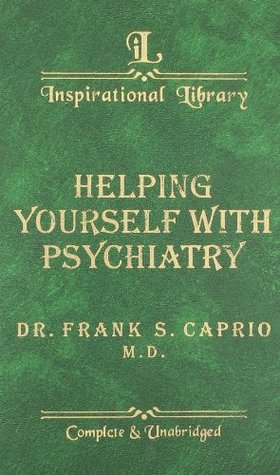 Helping Yourself with Psychiatry (Hardcover)