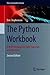 The Python Workbook: A Brief Introduction with Exercises and Solutions (Texts in Computer Science)