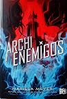Archienemigos