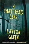A Shattered Lens