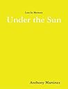 Lost In Memory: Under the Sun Lost In Memory: Under the Sun
