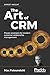 The Art of CRM: Proven strategies for modern customer relationship management