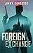Foreign Exchange by Jimmy Sangster