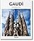 Gaudí (Basic Art) (Spanish Edition)