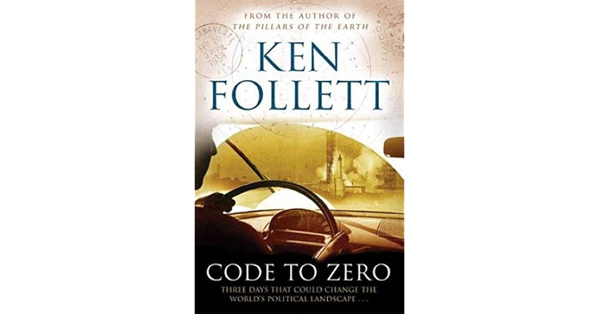 Code To Zero By Ken Follett