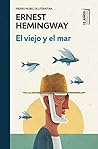 VIEJO Y EL MAR, EL by Ernest Hemingway