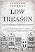 Low Treason (Joan & Matthew...