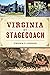 Virginia by Stagecoach