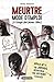 Meurtre mode d’emploi (à l’usage des jeunes filles #1)
