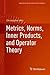 Metrics, Norms, Inner Products, and Operator Theory by Heil