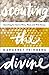 Scouting the Divine: Searching for God in Wine, Wool, and Wild Honey