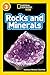 Rocks and Minerals: Level 3 (National Geographic Readers)