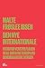 Den nye Internationale: Hvorfor Venstrefløjen skal omfavne Europa og demokratisere Verden