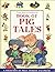 The Hutchinson Book of Pig ...
