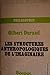 Les Structures anthropologiques de l'imaginaire: Introduction à l'archétypologie générale