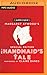 Handmaid's Tale by Valerie Martin Margaret Atwood