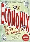 Economix: Wie uns...