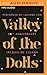 Valley of the Dolls by Jacqueline Susann
