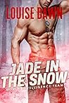 Jade in the Snow (Mobile Intelligence Team, #4)