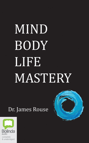 Mind Body Life Mastery (Audio CD)