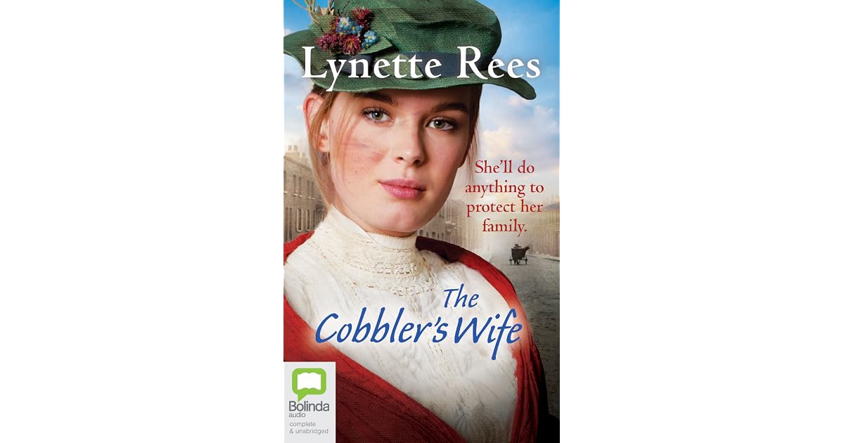 The Cobbler's Wife by Lynette Rees