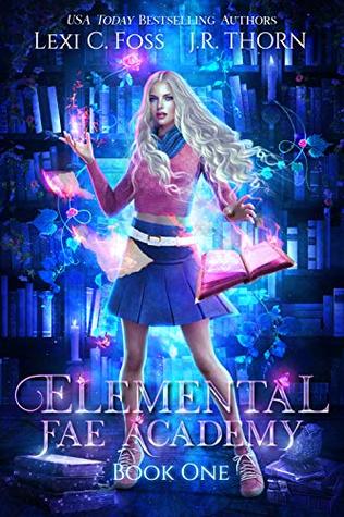 Elemental Fae Academy (Elemental Fae Academy #1)