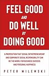 Feel Good and Do ...