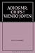 ¡Adiós, Mr. Chips! Viento joven by James Hilton