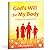 God's will for my body: Guidance for adolescents