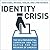 Identity Crisis: The 2016 Presidential Campaign and the Battle for the Meaning of America