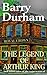 The Legend of Arthur King a...