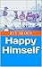 Happy Himself by Jeff Tilden Happy Himself by Jeff Tilden