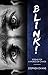 BLINK! by Stephen Evans